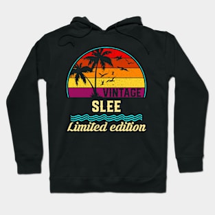 Vintage Slee Limited Edition, Surname, Name, Second Name Hoodie